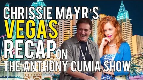 Chrissie Mayr Recaps her Las Vegas Trip w/ Blaze TV People on Compound Media’s Anthony Cumia Show