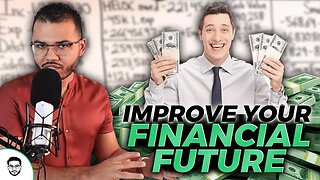 Action Steps To Take To Improve Your Financial Future