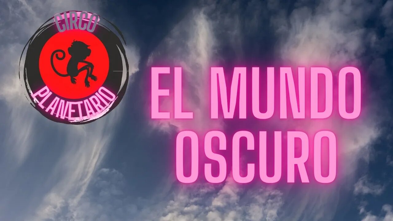 El Mundo Oscuro