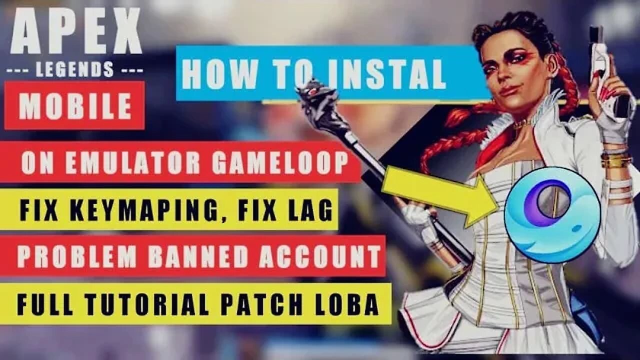 CARA INSTAL APEX LEGENDS MOBILE DI EMULATOR GAMELOOP PATCH LOBA