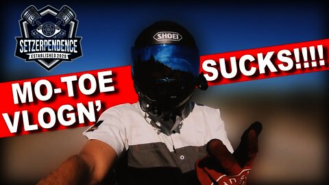 why you suck at motovlogging [top 6 reasons]
