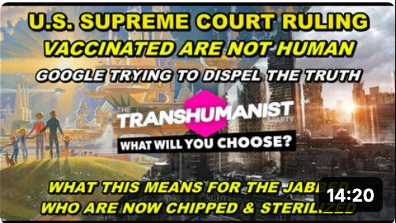 Supreme Court Ruling 'Vaccinated are NOT Human' - People Worldwide scream out TRUTH about VACCINE