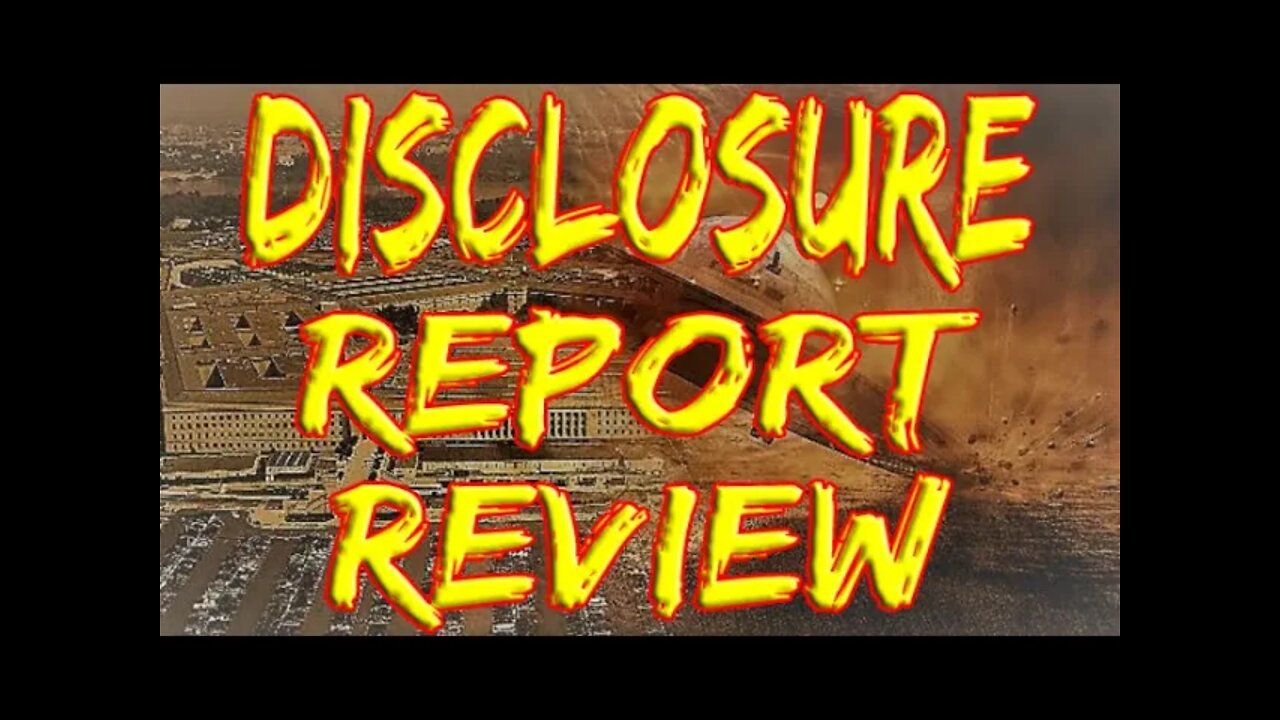 Disclosure Report Review