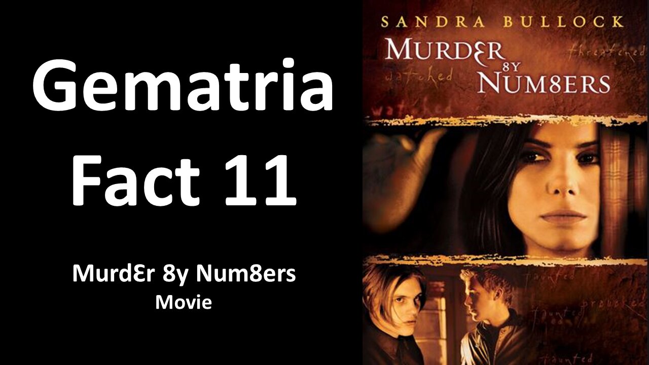 Gematria Fact 11 - Murd3r 8y Num8ers