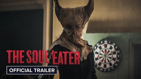The Soul Eater | Official Trailer
