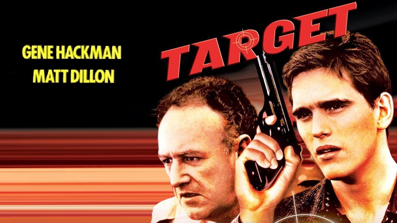 Target (1985) Gene Hackman, Matt Dillon, Brad Williams