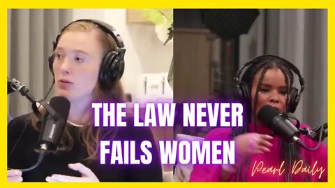The Law Will Always Favor Women