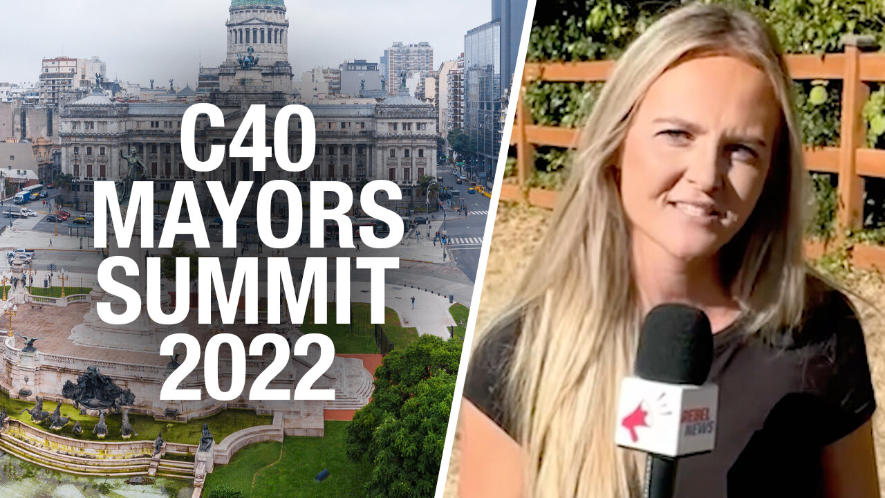 Rebel News has just returned from the C40 World Mayors Summit in Buenos Aires, Argentina!