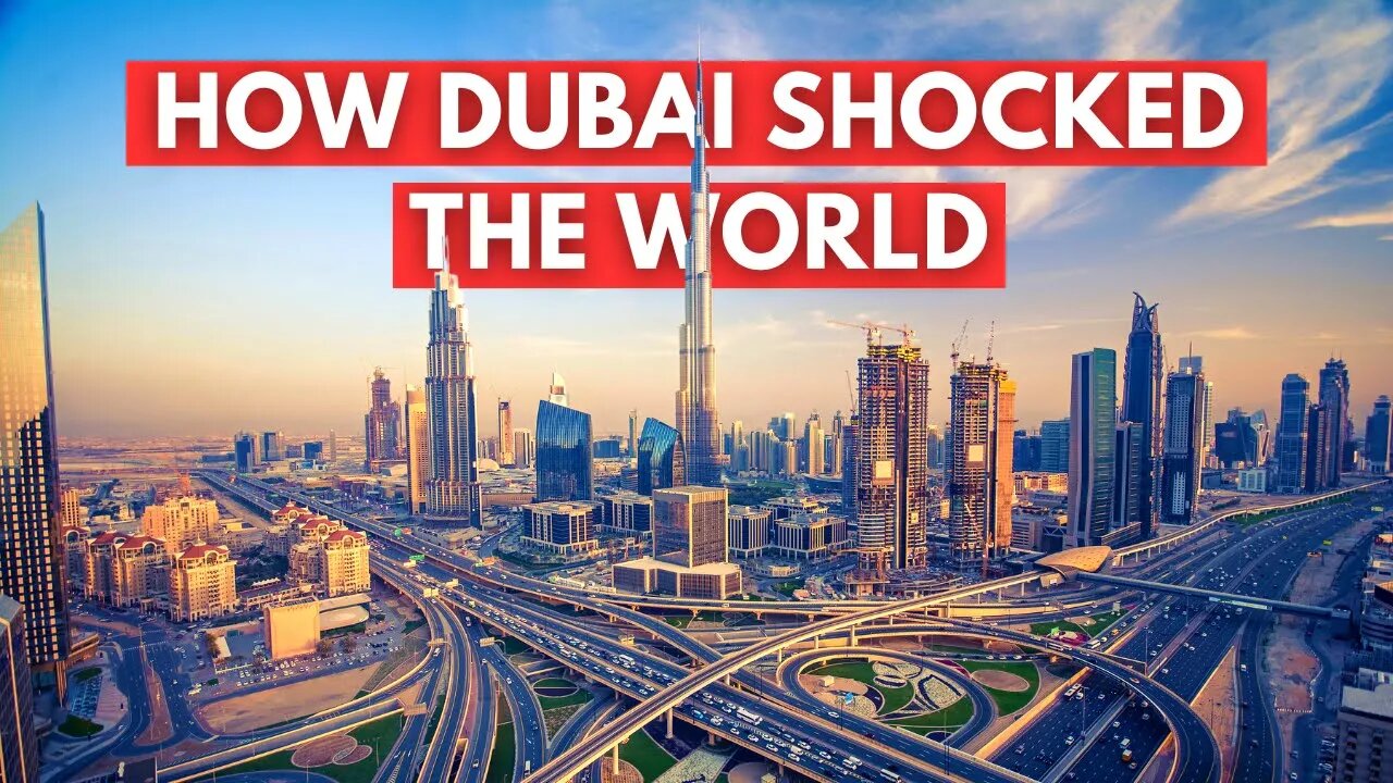 From DESERT To MEGACITY: How Dubai Became Dubai