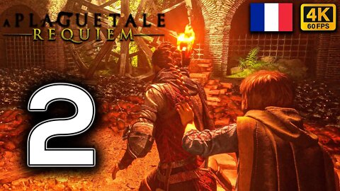 A PLAGUE TALE REQUIEM Gameplay Walkthrough PART 2 | FRENCH DUB | [4K 60FPS] (PC ULTRA UHD)