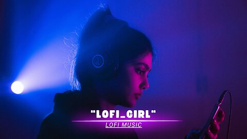 "Lofi_girl" _Lo-Fi_Music_ #lofi