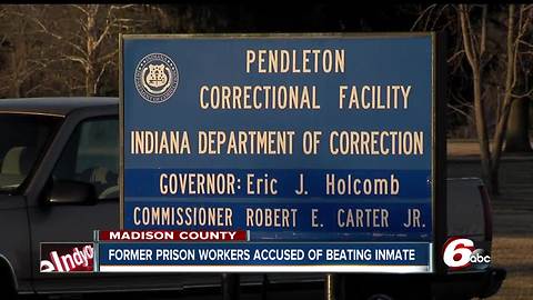 3 former prison workers face charges for allegedly beating an inmate