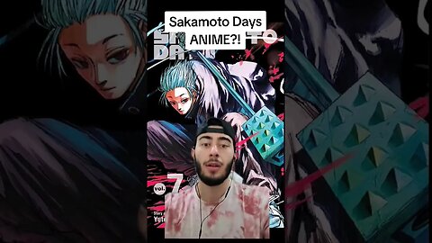 Sakamoto Days ANIME?!