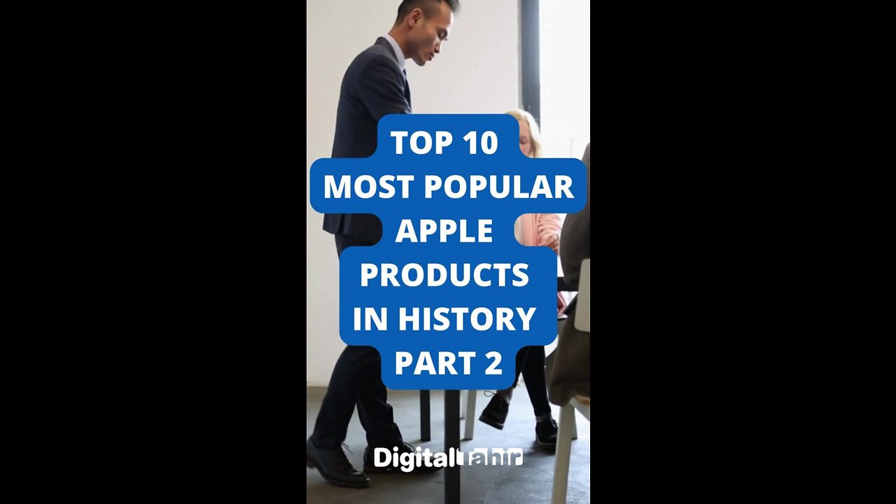 Top 10 Most Popular Apple Products In History PART 2