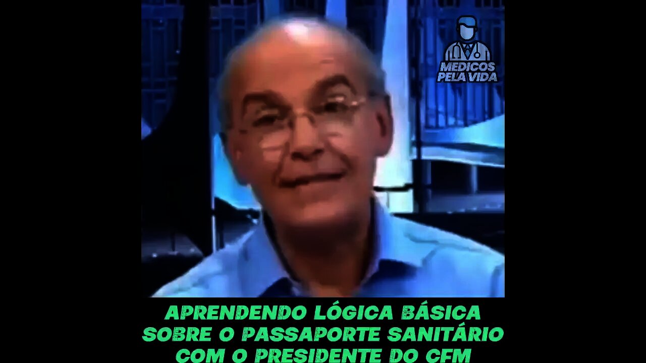 PRESIDENTE DO CONSELHO FEDERAL DE MEDICINA FALA SOBRE PASSAPORTE SANITÁRIO