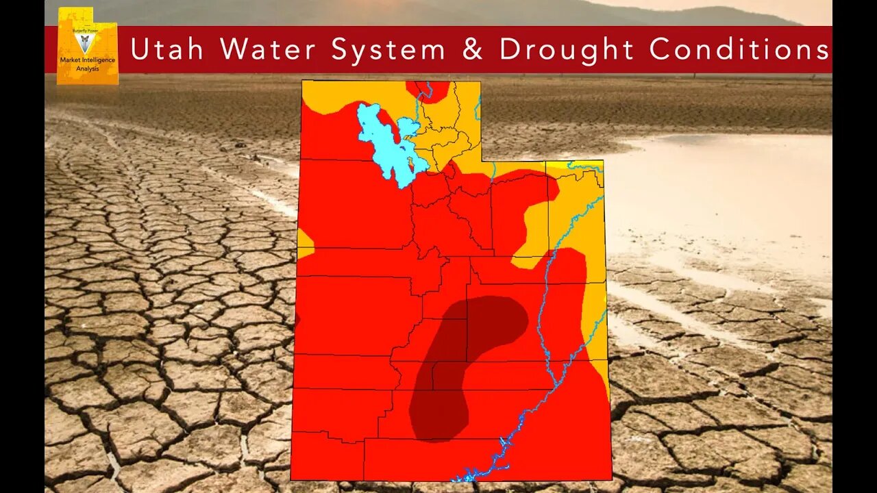 Utah Water System & Drought Conditions