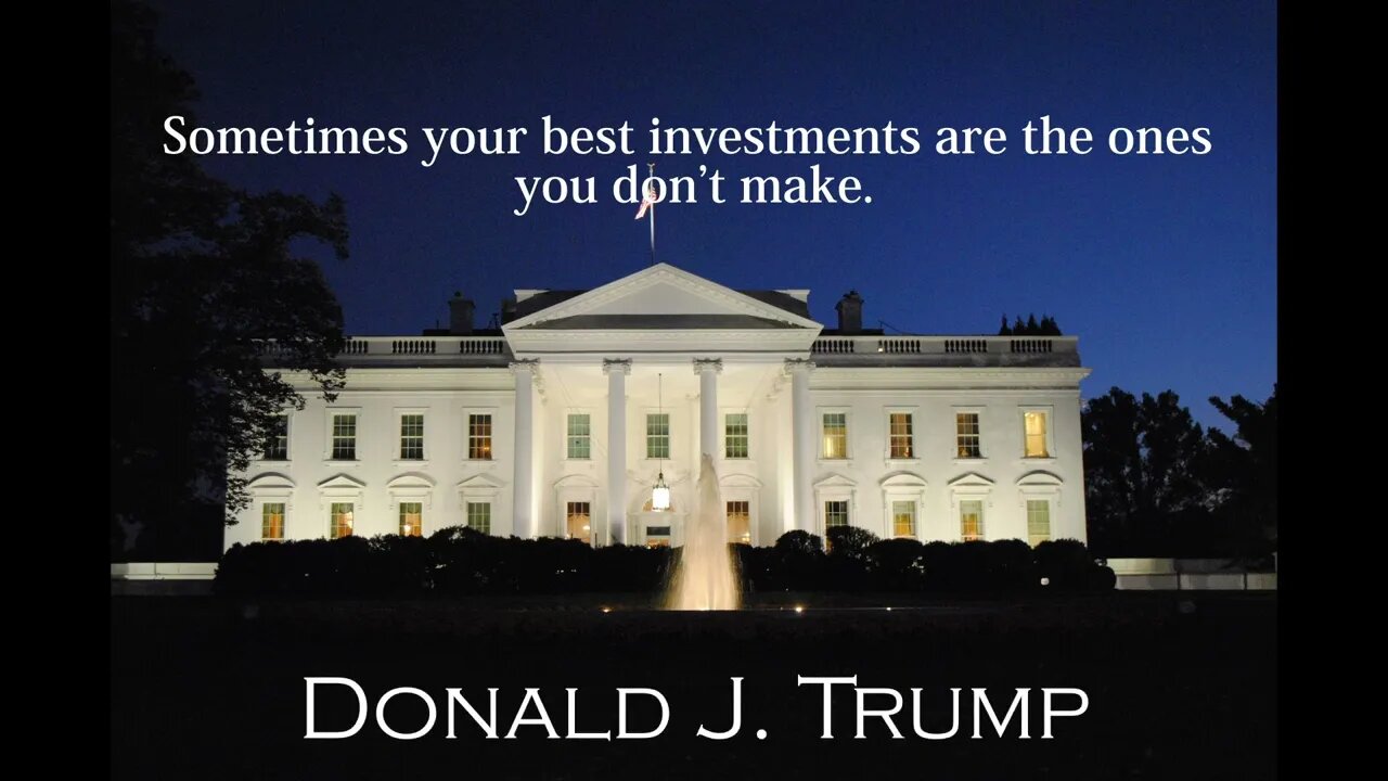 Donald Trump Quotes - Sometimes your best investments are..