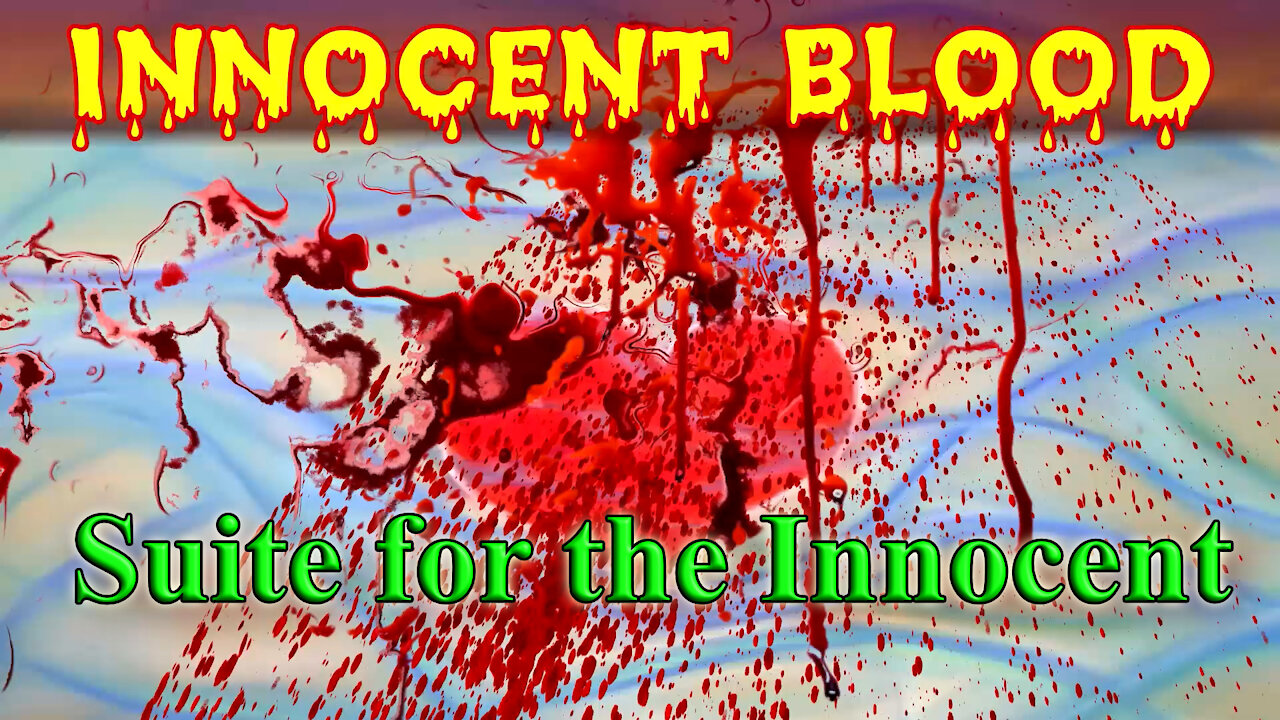 Suite for the Innocent, Part 2: Innocent Blood