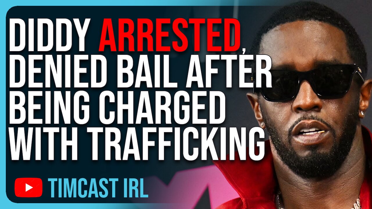 Diddy ARRESTED, Denied Bail After Being Charged With Trafficking & Racketeering