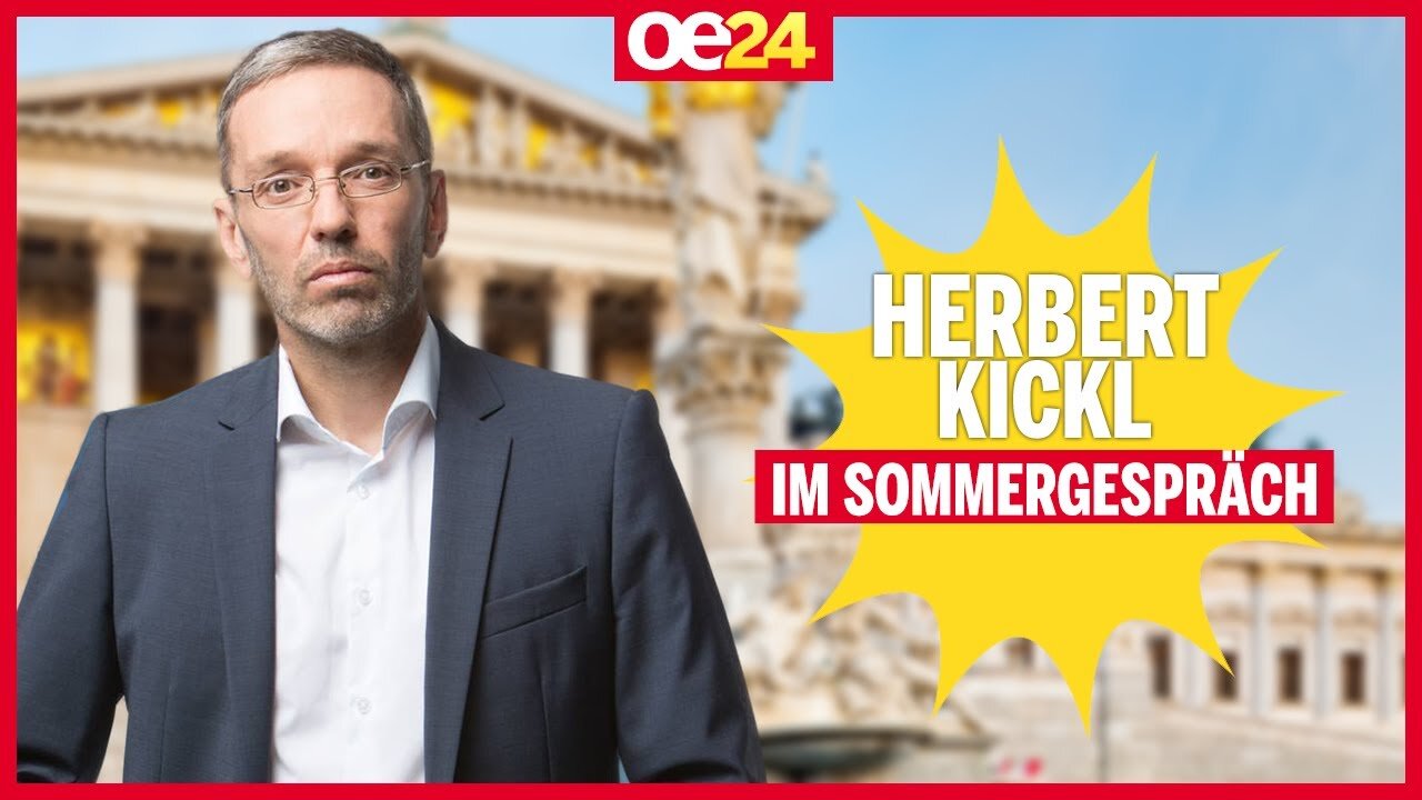 BEST OF - Das oe24.TV-Sommergespräch mit Herbert Kickl