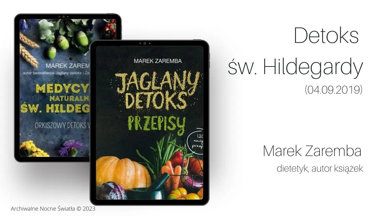 Detoks św. Hildegardy (04.09.2019)