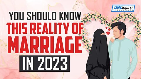 YOU SHOULD KNOW THIS REALITY OF MARRIAGE IN 2023