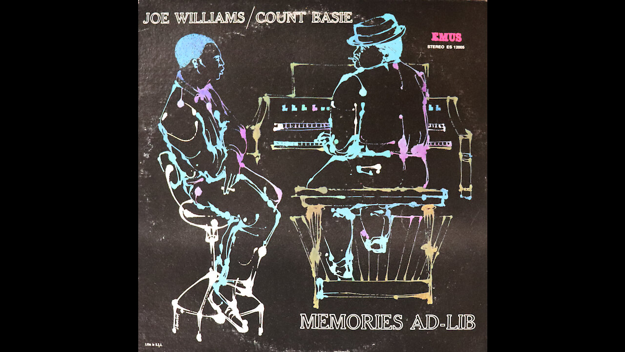 Joe Williams & Count Basie - Memories Ad Lib (1958) [Complete LP]