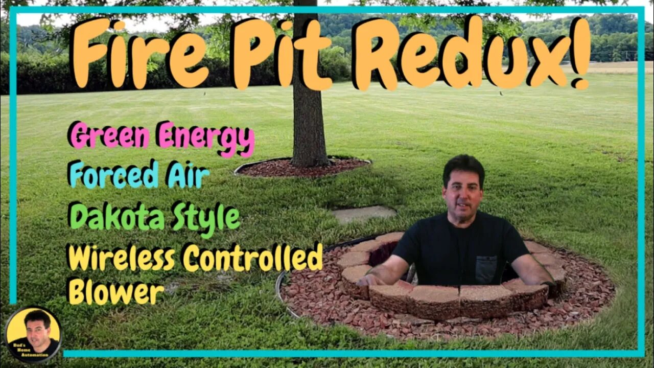 Fire Pit Redux🔥Forced Air, Green Energy, Dakota Style Fire Pit