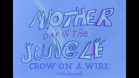 Anothe Day In The Jungle