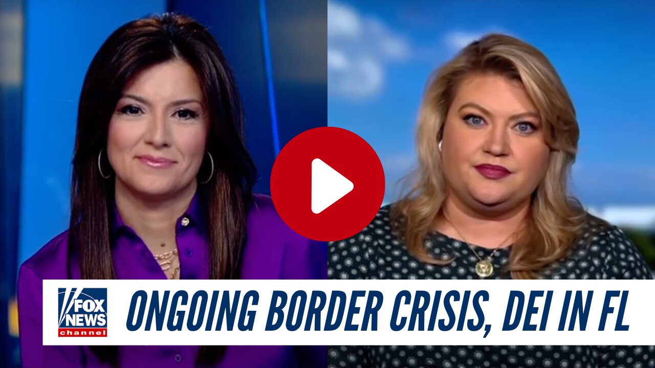 Rep. Cammack Joins Fox & Friends' Rachel Campos-Duffy To Discuss Ongoing Border Crisis, DEI In FL