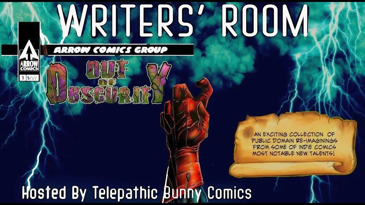 Writer's Room Episode 20: Out of Obscurity!