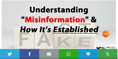 Understanding Misinformation, How It's Established & The Rules Of The Left Regarding Misinformation