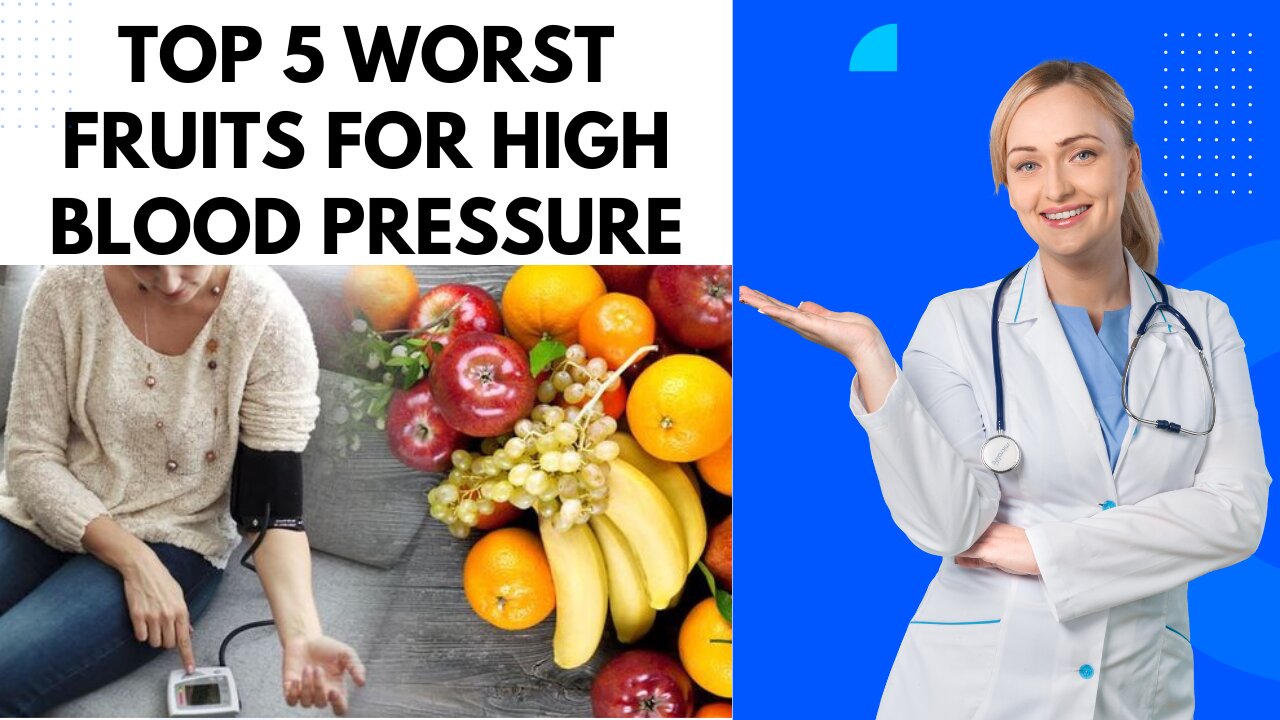 Top 5 Worst Fruits for High Blood Pressure | Worst Fruits for High Blood Pressure