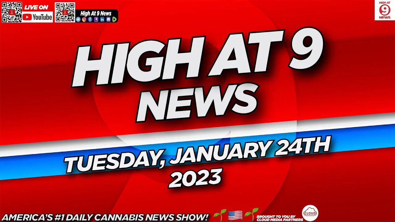 High At 9 News : Tuesday January 24th, 2023