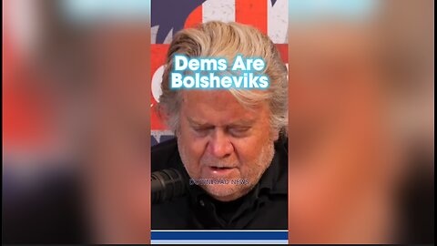 Steve Bannon: Democrats Are Using Bolshevik Tactics Against Trump - 2/17/24