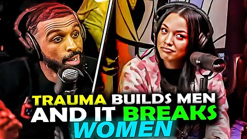 Myron Drops A TRUTH Bomb On How TRAUMA Affects Women!