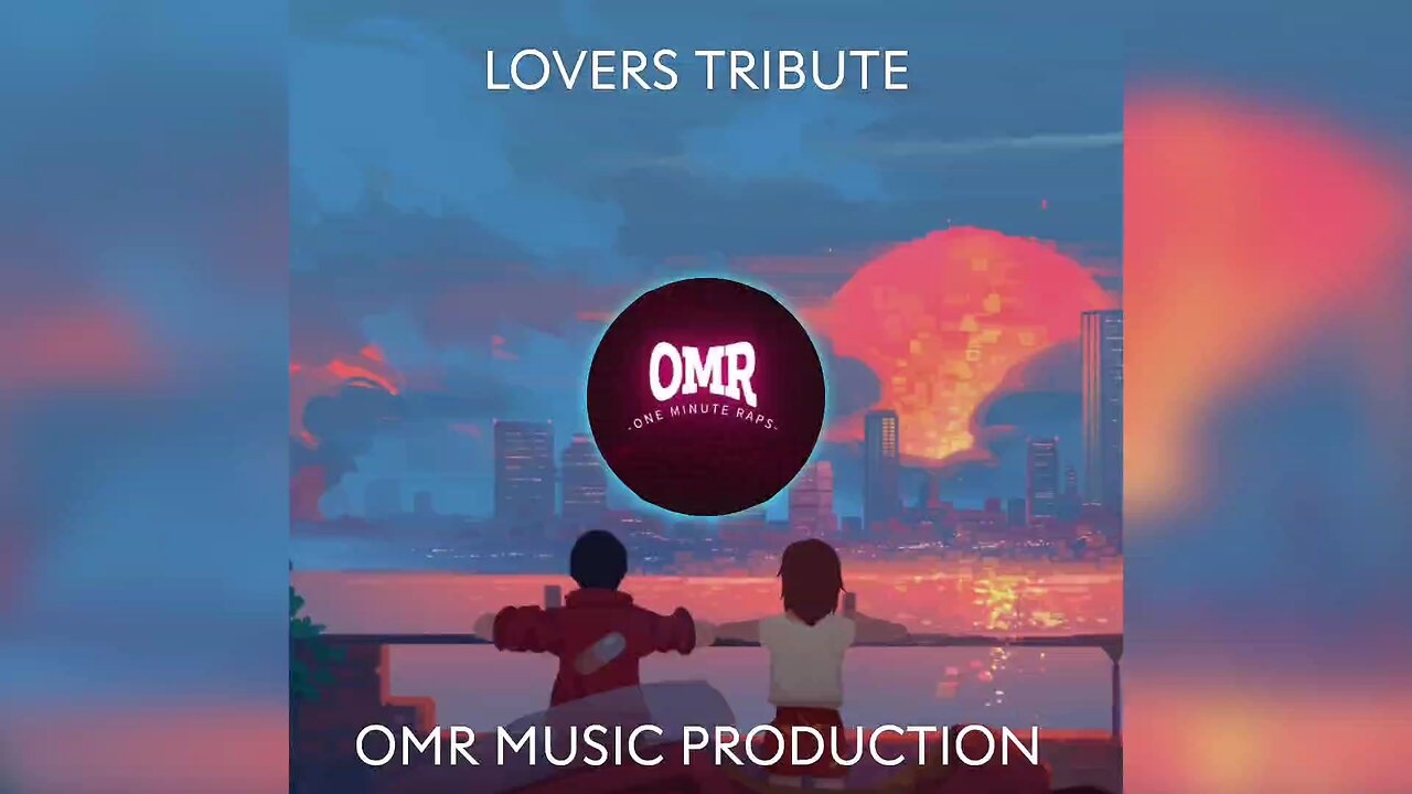 LOVERS TRIBUTE 😙 - OMR MUSIC PRODUCTION
