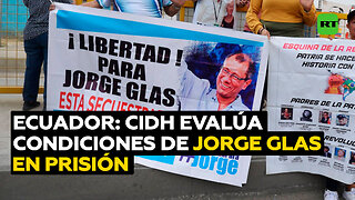 CIDH visita a Jorge Glas en prisión de Ecuador para constatar las condiciones que confronta