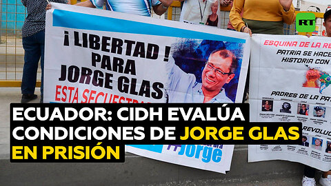 CIDH visita a Jorge Glas en prisión de Ecuador para constatar las condiciones que confronta