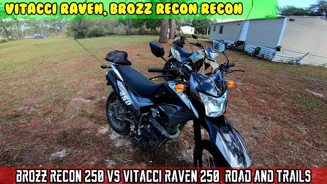 Vitacci Raven 250 VS Peacesprts Brozz Recon 250. Sandy Power lines, railroad tracks and pavement.