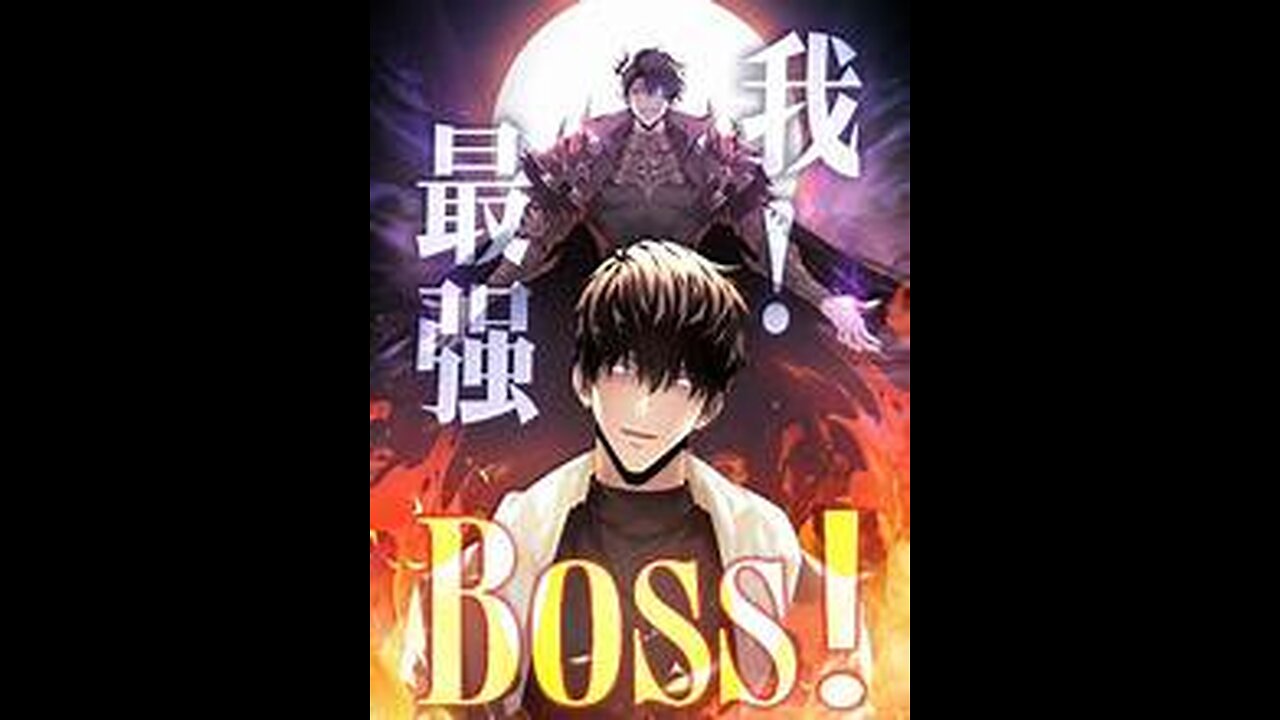 Tôi, Boss Mạnh Nhất