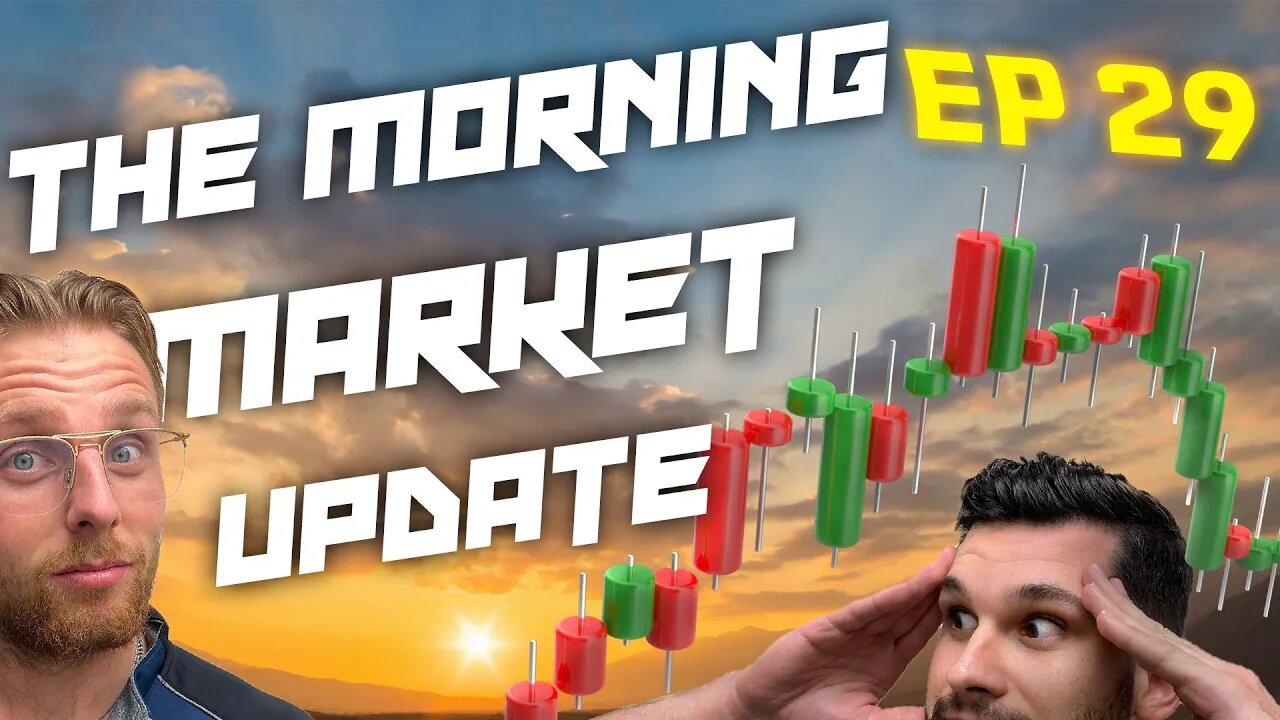 "BITCOIN TO $157,000 BY JUNE 2023" : The Morning Market Update Ep. 29