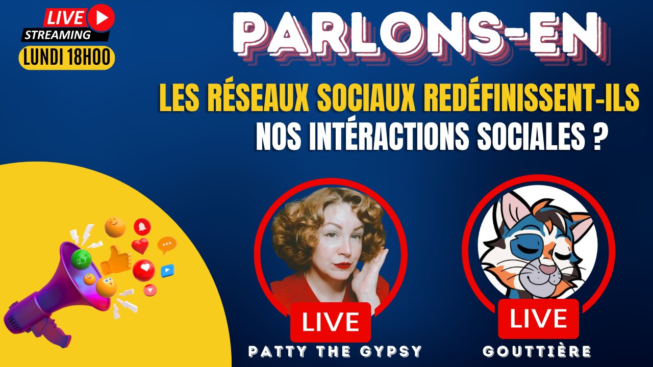 PARLONS-EN: UNE VIE SOCIALE SANS RÉSEAUX SOCIAUX, EST-CE POSSIBLE ?!?