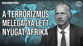 A terrorizmus melegágya lett Nyugat-Afrika | GEOrgPOLITIKA