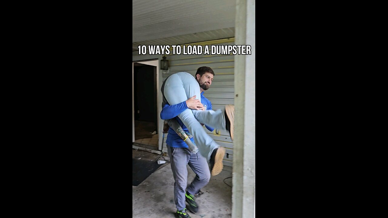 10 Ways To Load a Dumpster