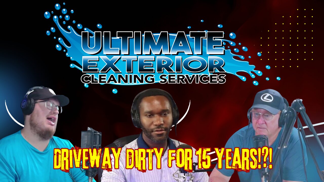 Mastering the Art of Clean: A Deep Dive with Greg and Eric of Ultimate Exterior Cleaning