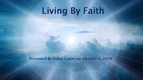 Living By Faith 2020-10-04