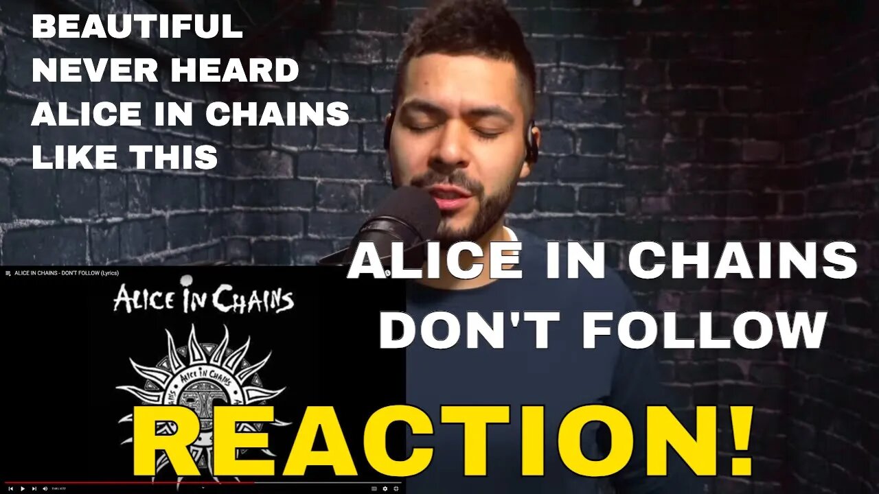 For Danny: Alice in Chains - Don't Follow (Reaction!)