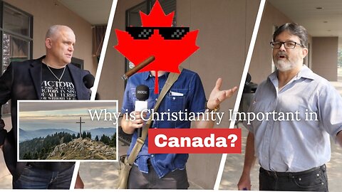 On the Necessity of Christianity in Canada: Interviews with Leighton Grey and Dr. Machael Wagner