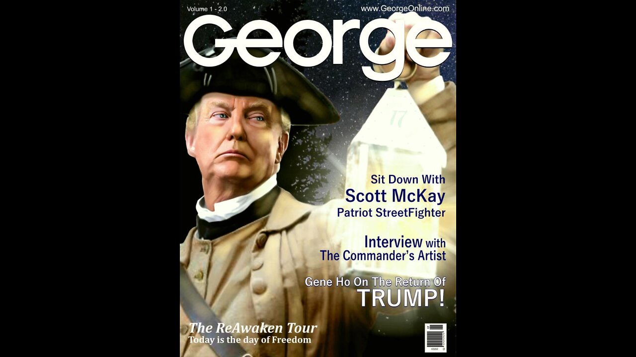 7.26.22 Patriot Streetfighter w/ NEW Editor in Chief of GEORGE Relaunch, Gene Ho Trump Photographer